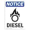 Signmission OSHA Notice Sign, 18" H, 12" W, Aluminum, Diesel Sign With Symbol, Portrait, 1218-V-11017 OS-NS-A-1218-V-11017 - alternate 1